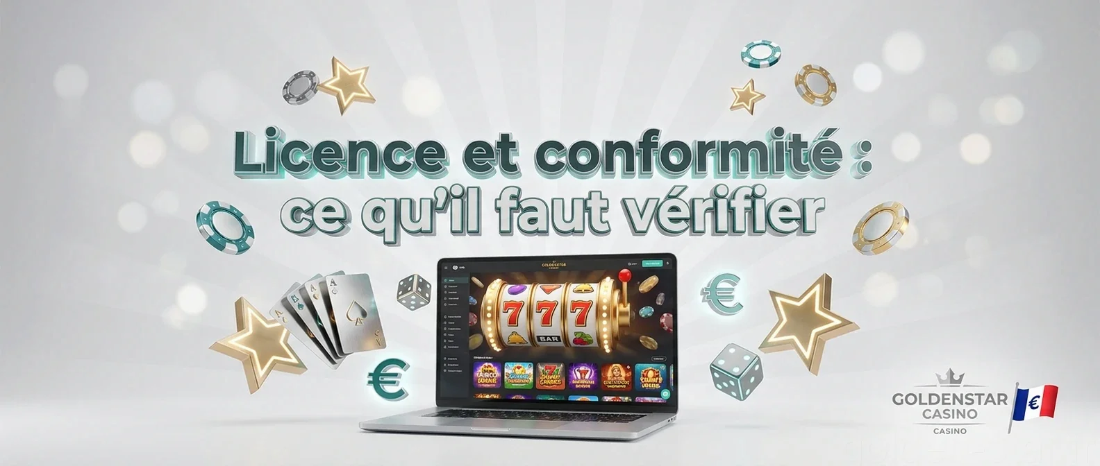 Licence et conformité : ce qu'il faut vérifier